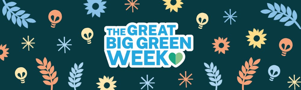 Great big green week